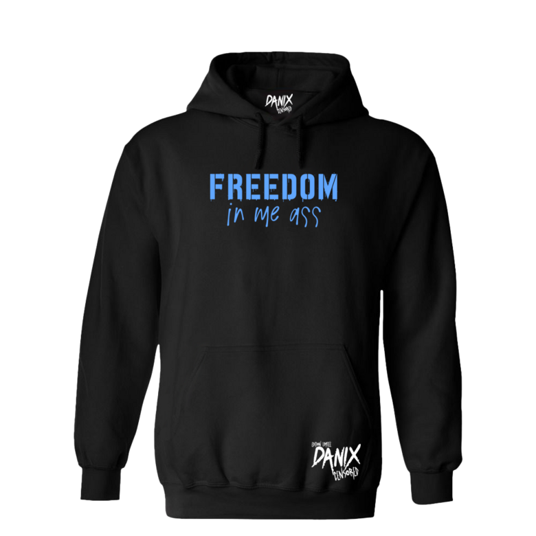 Sweat à capuche Freedom InMeAss [DANIX CENSORED]